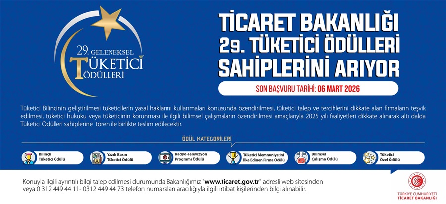 29’UNCU KEZ VERİLECEK OLAN TÜKETİCİ ÖDÜLLERİ SAHİPLERİNİ ARIYOR!